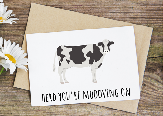 Moooving on, new job, new house, best wishes card