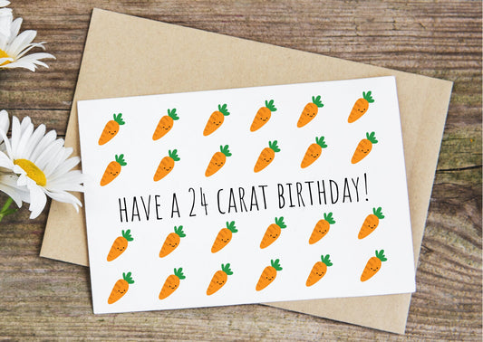 24 Carat Birthday, carrot birthday card