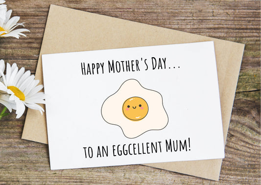 Eggcellent mum, mother's day card