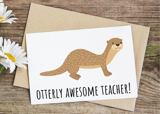 Otterly awesome, thank you teacher card