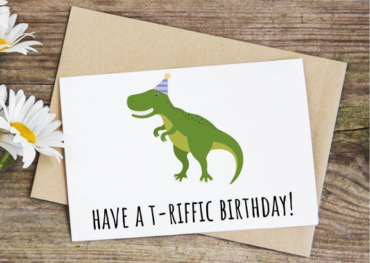 T-riffic T-Rex dinosaur birthday card